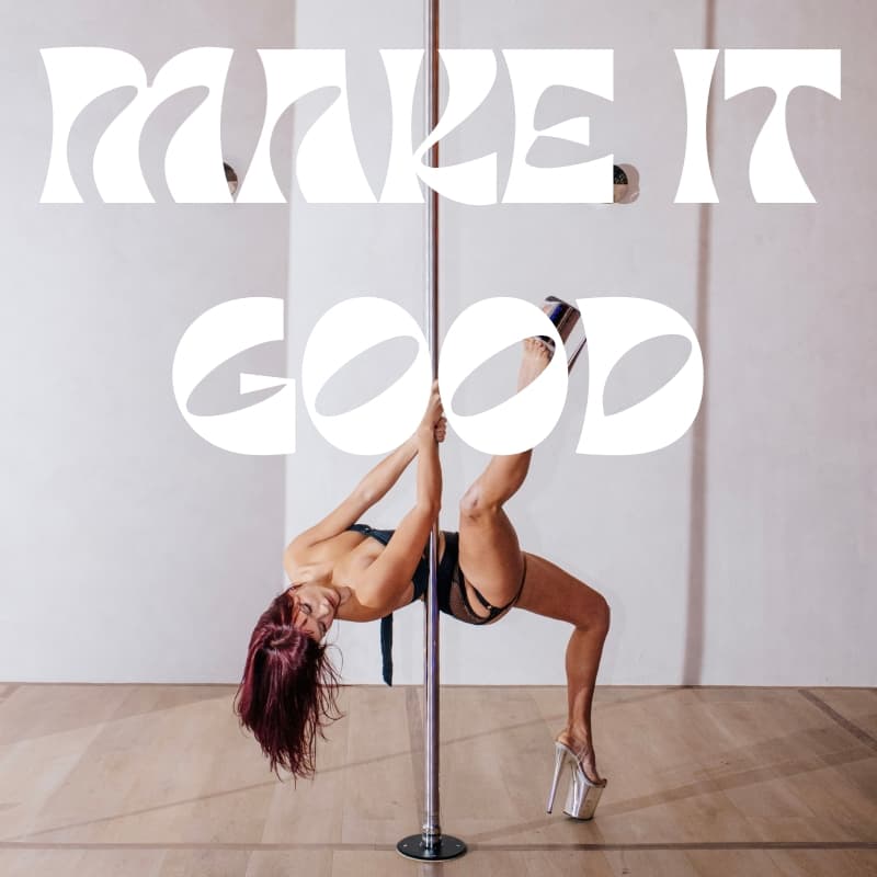Cover Image for Make it Good Showcase