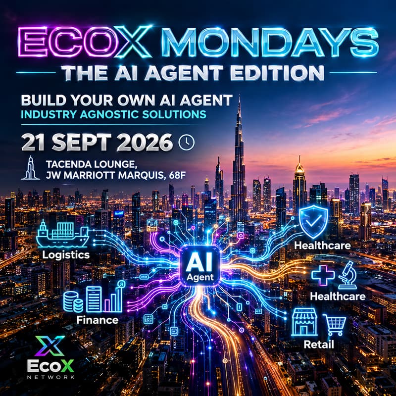 Cover Image for EcoX Mondays - Network Event - Cryptonite UAE - "From Concept to Deployment: Launching Your First AI Employee"