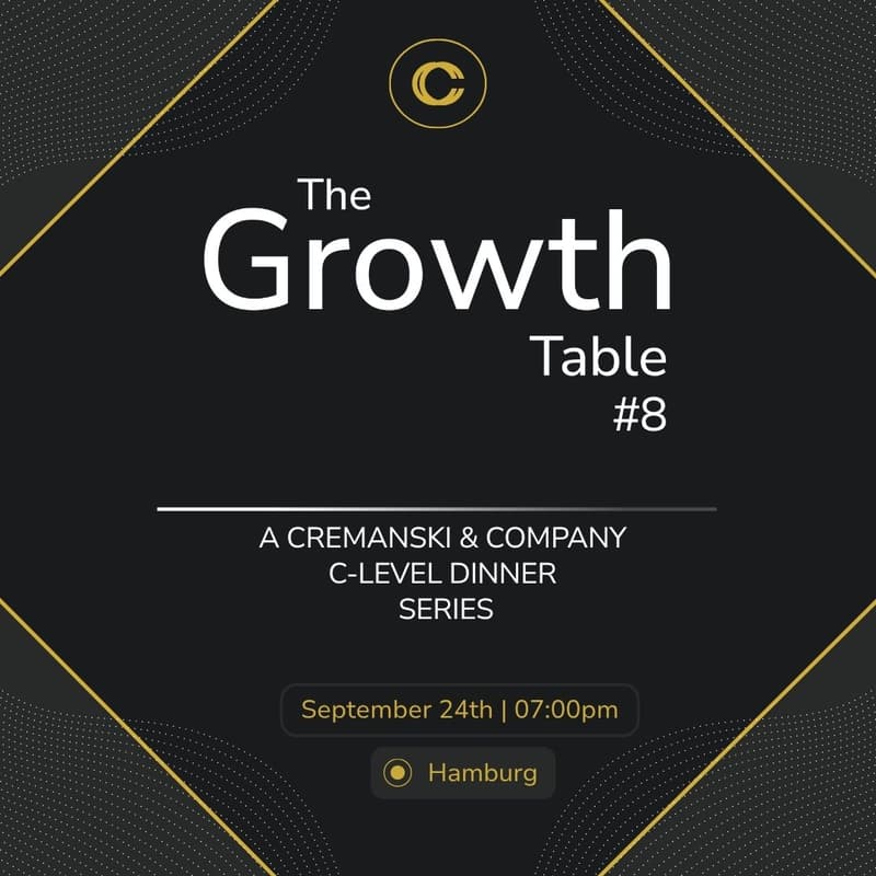 Cover Image for The Growth Table #8 - An Invitation-Only Executive Dinner - HAMBURG Edition