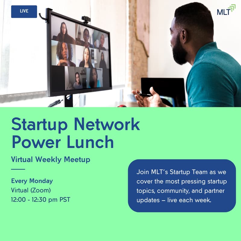 Cover Image for MLT Startup Network Power Lunch [August 24, 2026]
