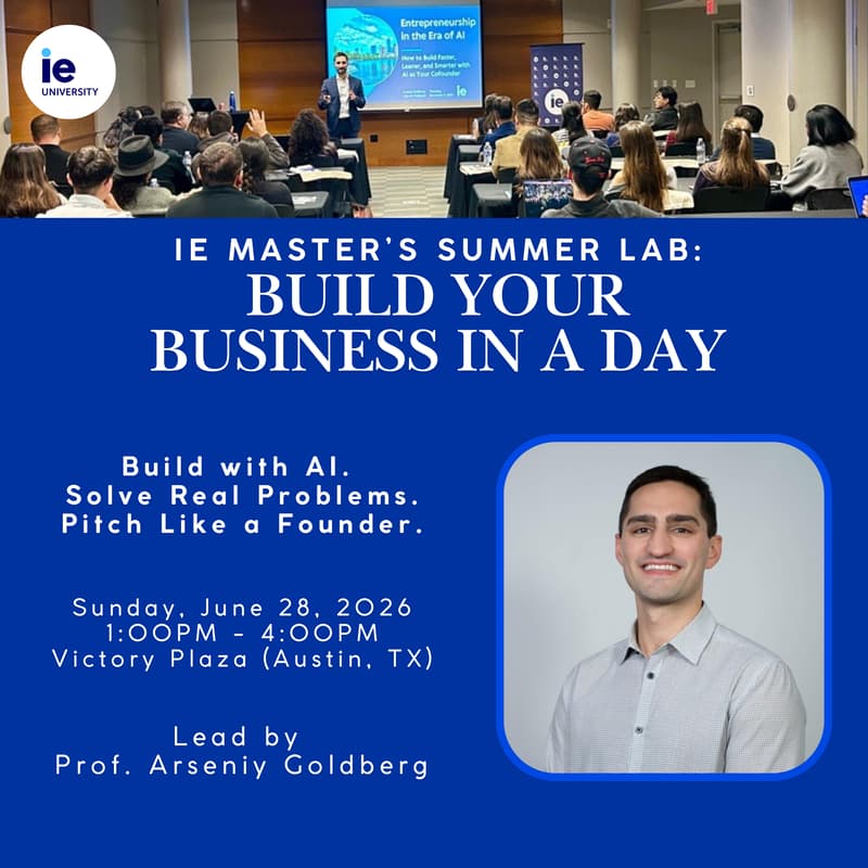 Cover Image for IE Master's Summer Lab: Build Your Business in a Day