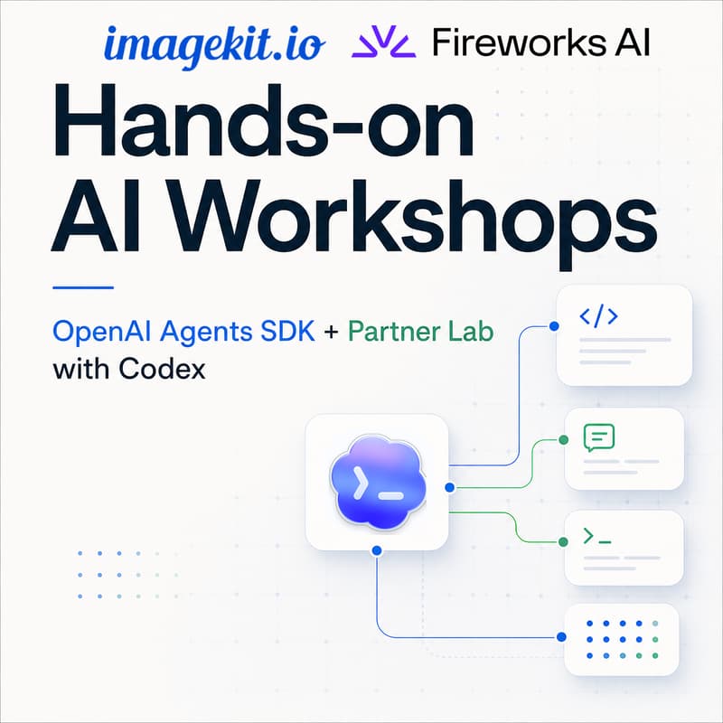 Cover Image for Hands-on AI Workshops: OpenAI Agents SDK + Partner Lab