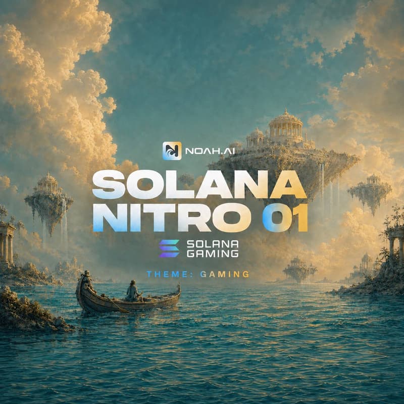 Cover Image for NoahAI Nitro 01: Solana Gaming