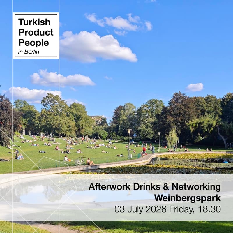 Cover Image for Turkish Product People in Berlin: After Work Networking