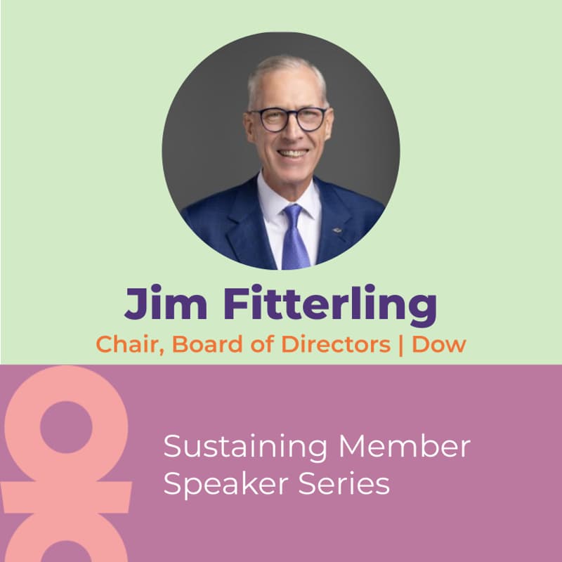 Cover Image for Speaker Series: Jim Fitterling, Chair, Board of Directors, Dow