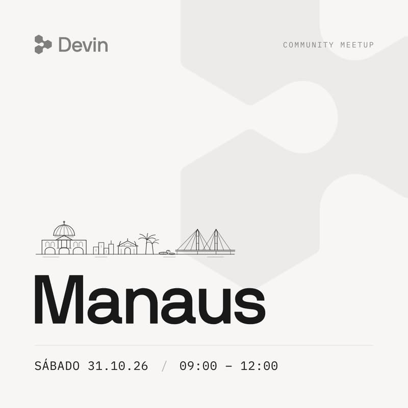 Cover Image for Devin Meetup Manaus #1