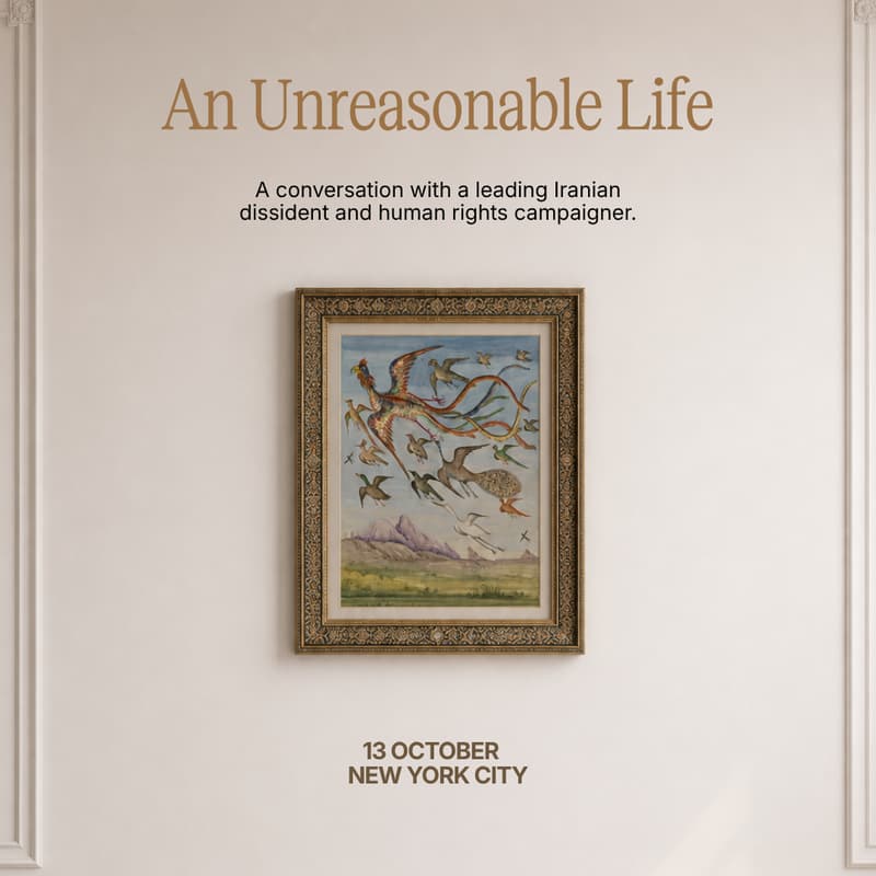 Cover Image for An Unreasonable Life: A Conversation with a leading Iranian dissident and human rights campaigner.