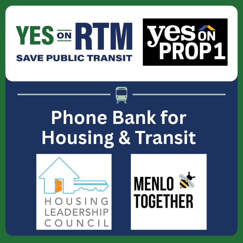 Cover Image for Phonebanking for Housing + Transit with Housing Leadership Council SMC & Menlo Together