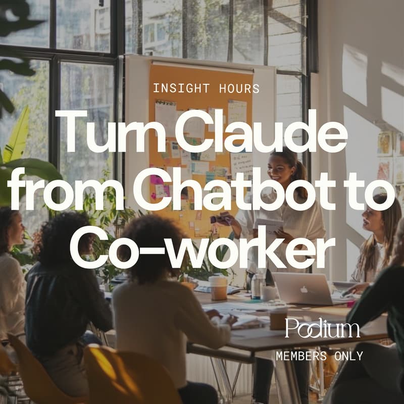 Cover Image for Insight Hours: Turn Claude from Chatbot to Co-worker