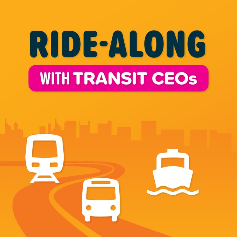 Cover Image for All Aboard with Transit CEOs