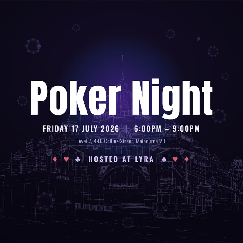 Cover Image for Poker Night at Lyra Melbourne
