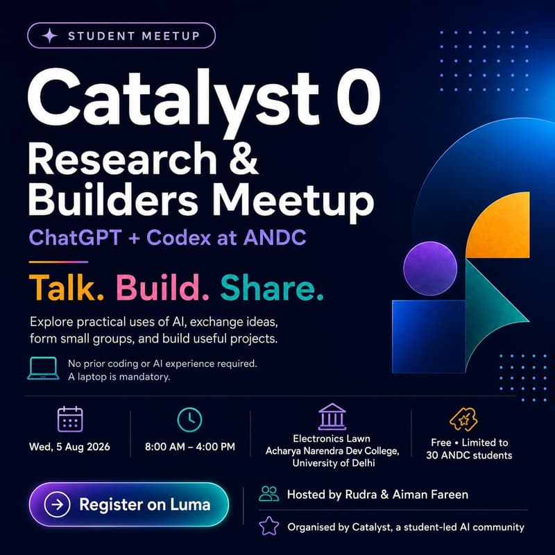 Cover Image for Catalyst 0 : Research & Builders Meetup @ANDC