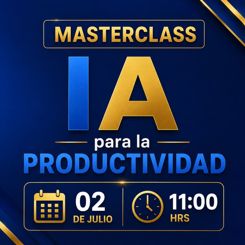 Cover Image for MASTERCLASS: IA para la Productividad.