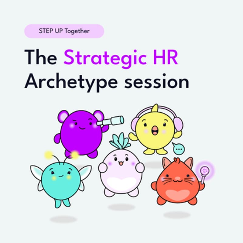 Cover Image for STEP UP Together: The Strategic HR Archetype session