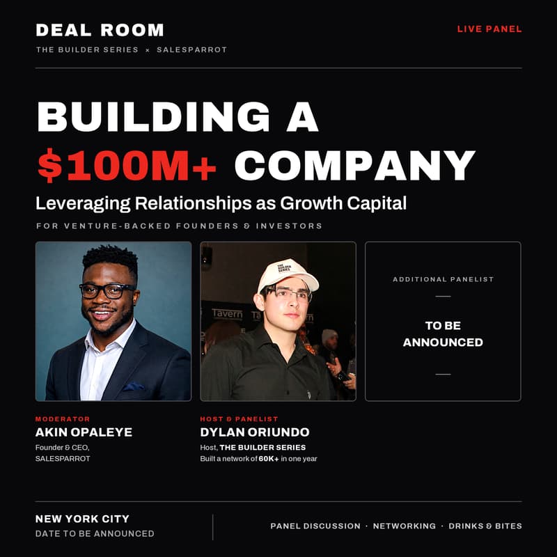Cover Image for Building a $100M+ Company - Leveraging Relationships as Growth Capital | The Builder Series X SalesParrot