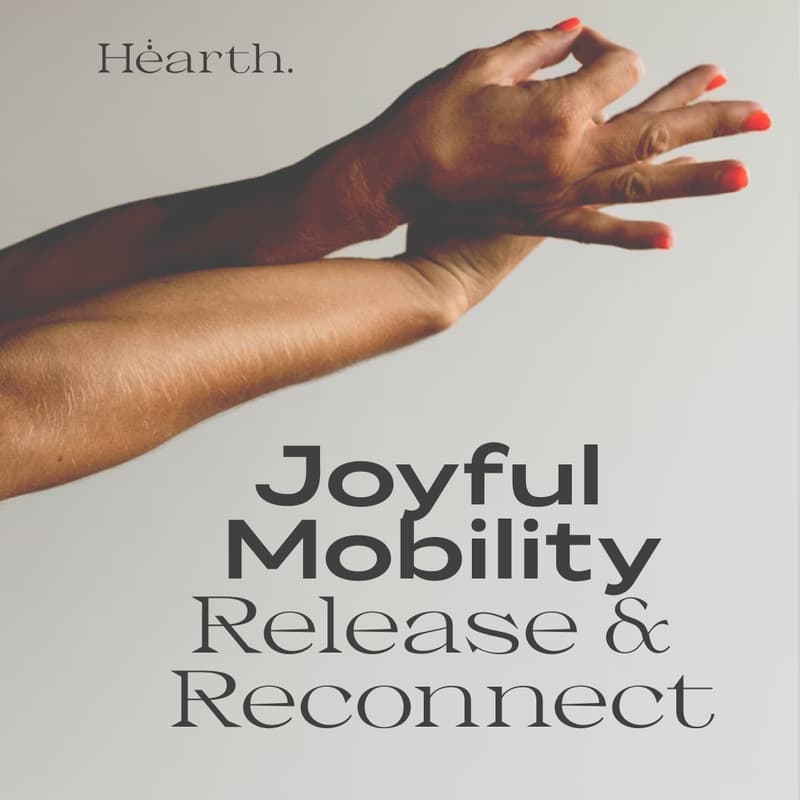 Cover Image for Joyful Mobility: Release & Reconnect