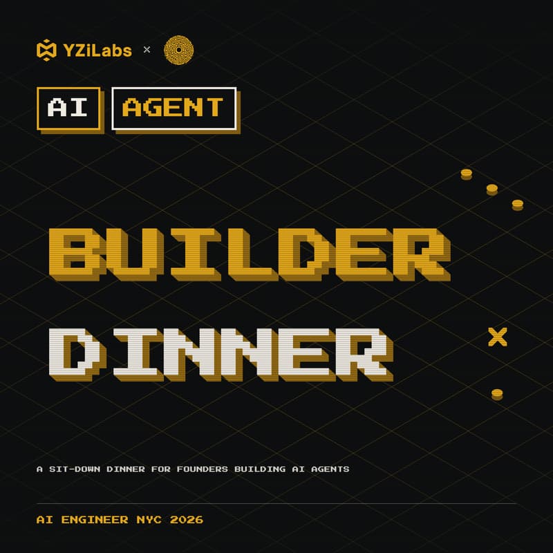 Cover Image for Agent Builder Dinner by YZi Labs × Edge | AI Engineer NYC