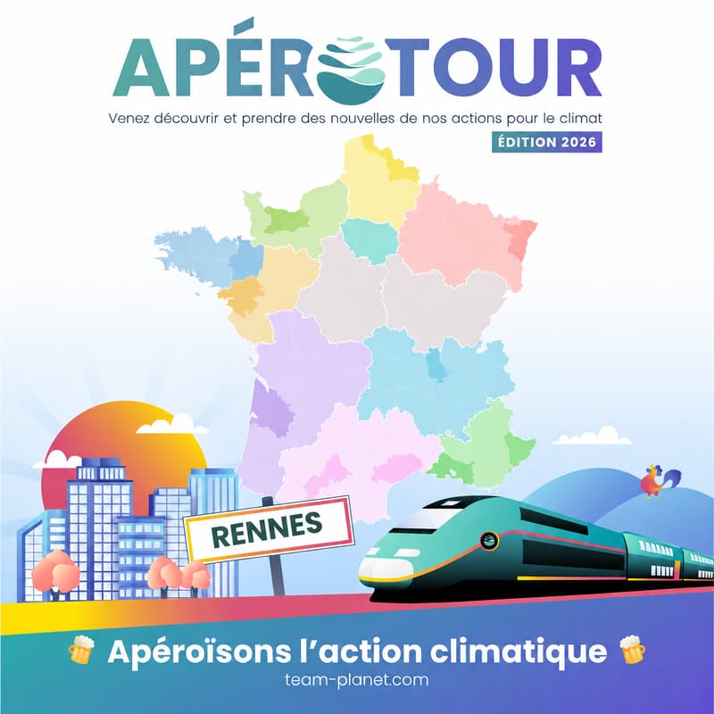 Cover Image for Team for the Planet est à RENNES ! (ApéroTour 2026)