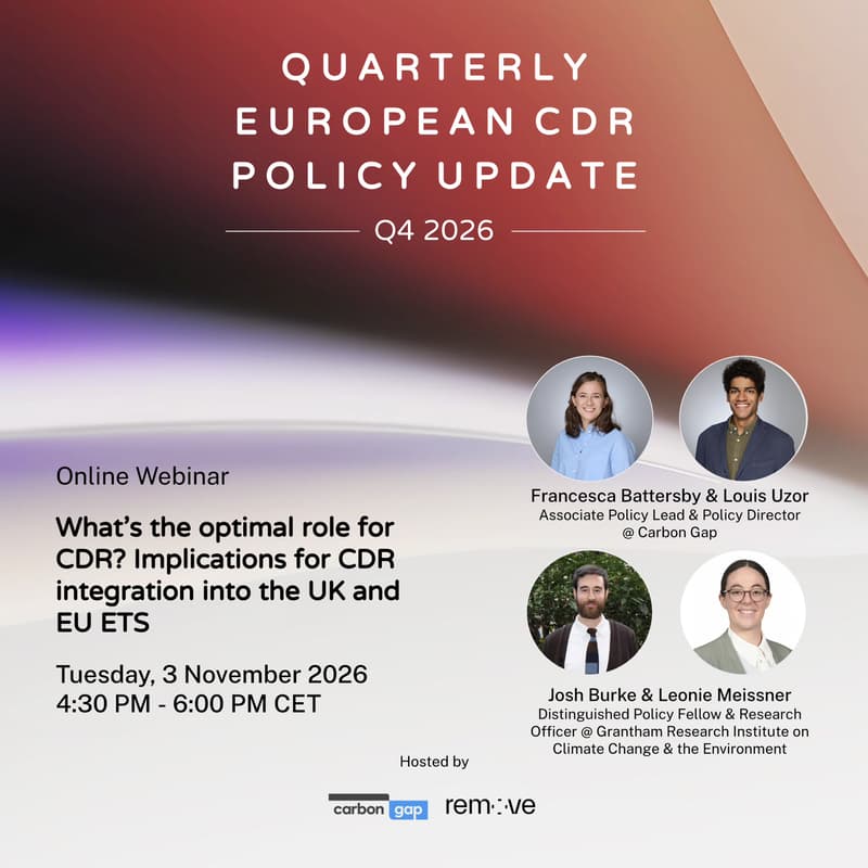 Cover Image for đź§ Quarterly European CDR Policy Workshop - UK & EU ETS Edition Part 2