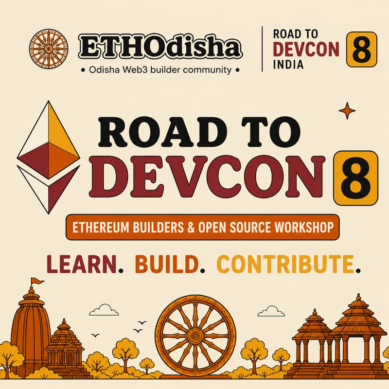 Cover Image for Road to Devcon 8 — ETH Odisha: Ethereum Builders & Open Source Workshop