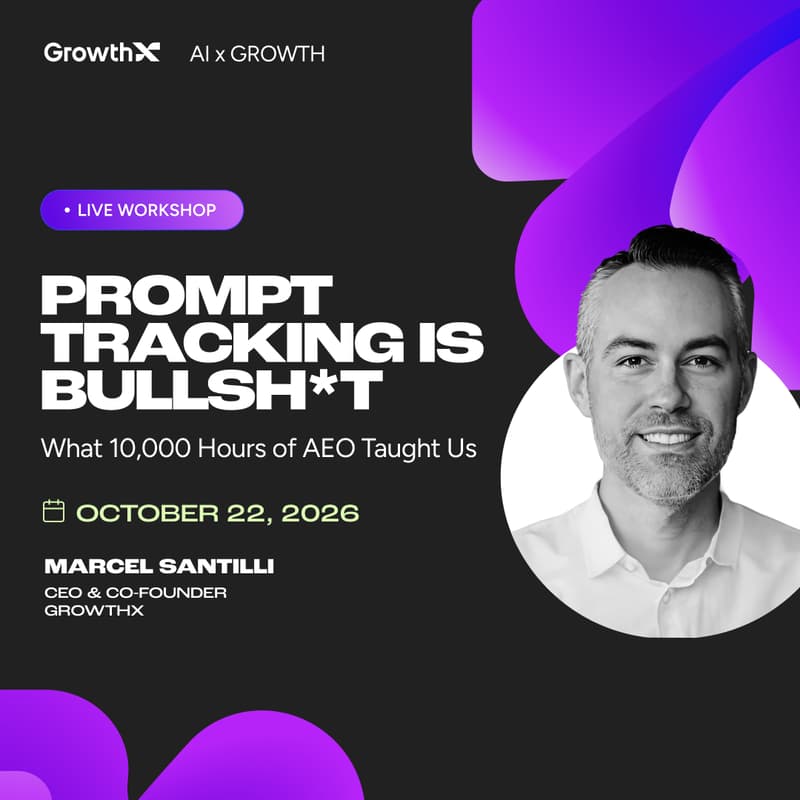 Cover Image for [AI x Growth Workshop] Prompt Tracking is Bullsh*t. What 10,000 Hours of AI Visibility Taught Us.