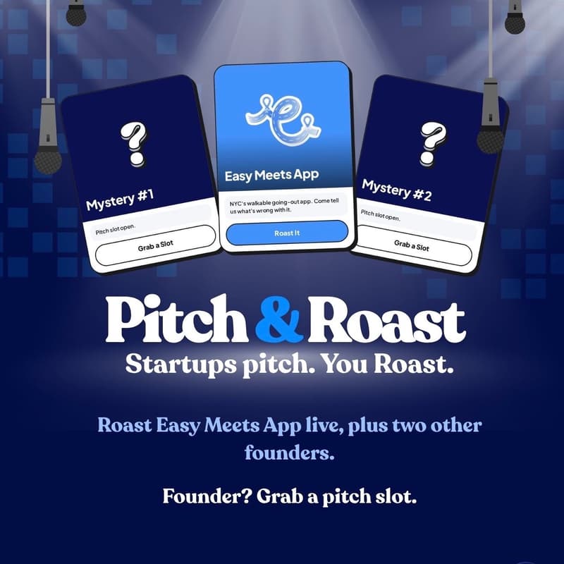 Cover Image for Pitch & Roast (NYC): Startups pitch. You Roast.