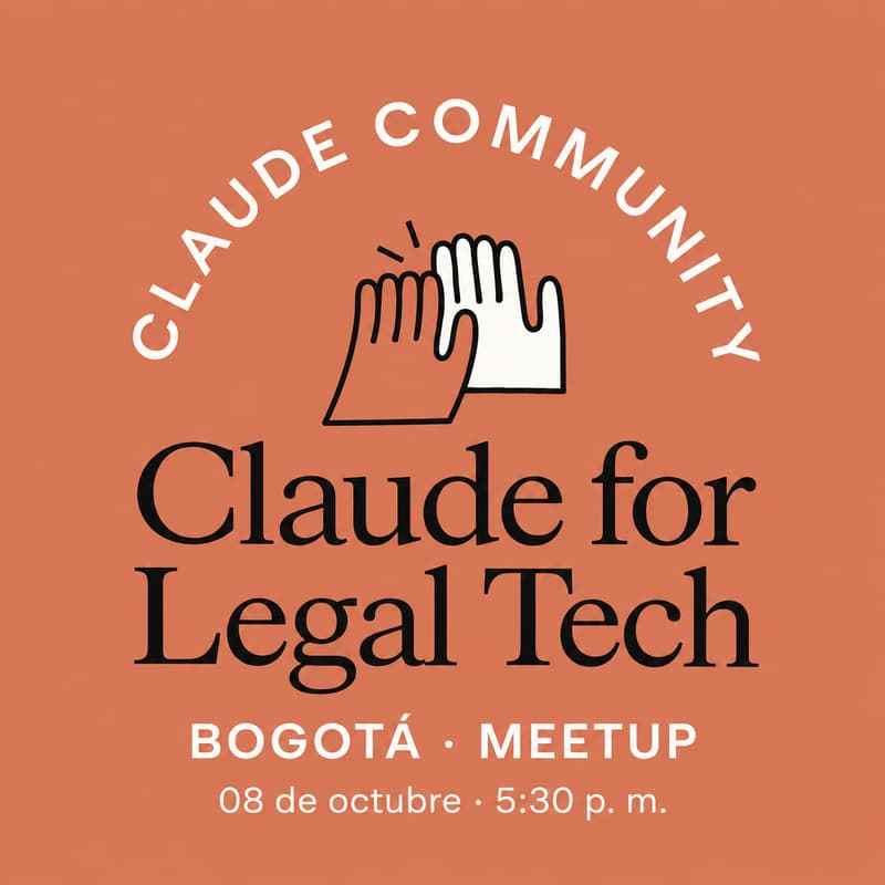Cover Image for Bogota | Claude Meetup for Legal Tech