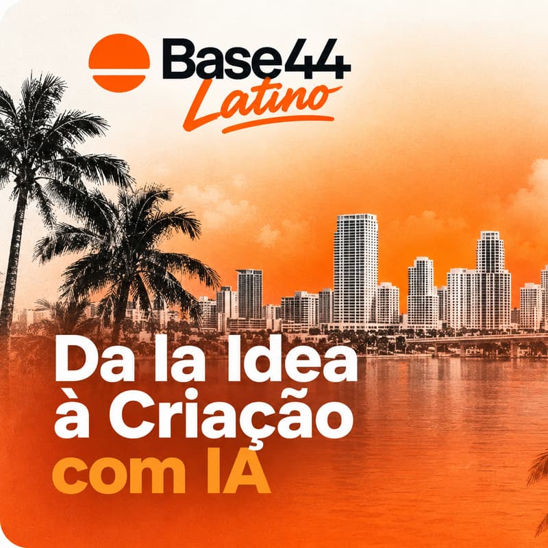Cover Image for Base44 Latino Education Webinar: Da Ideia à Criação com IA