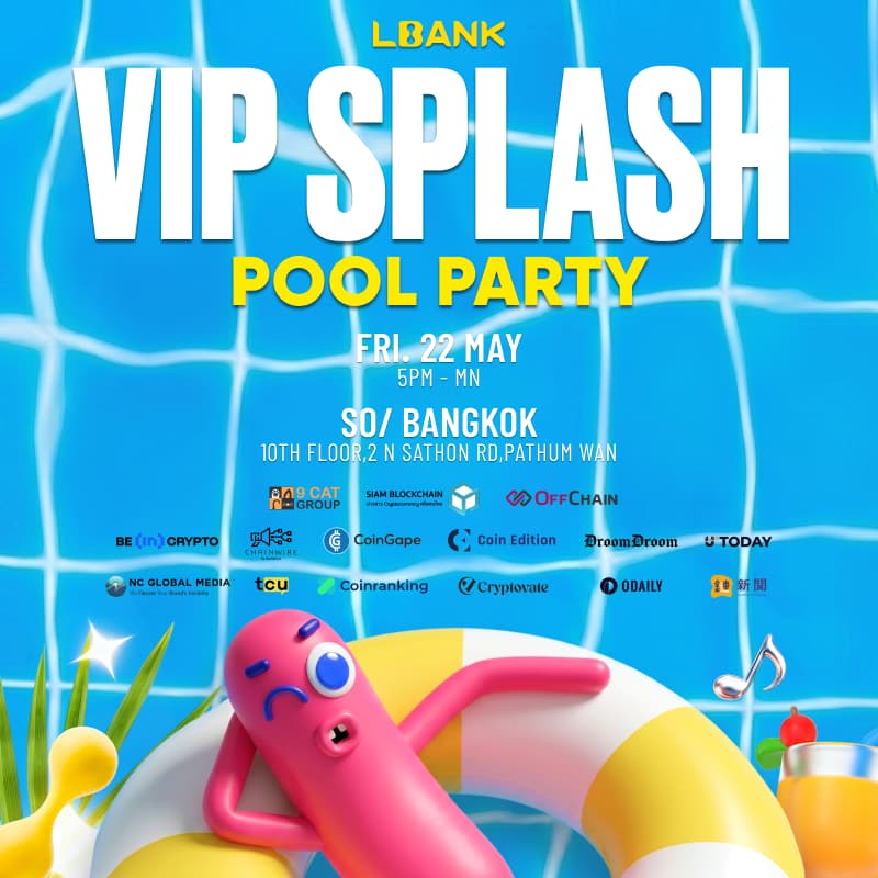 Cover Image for LBANK VIP SPLASH POOL PARTY