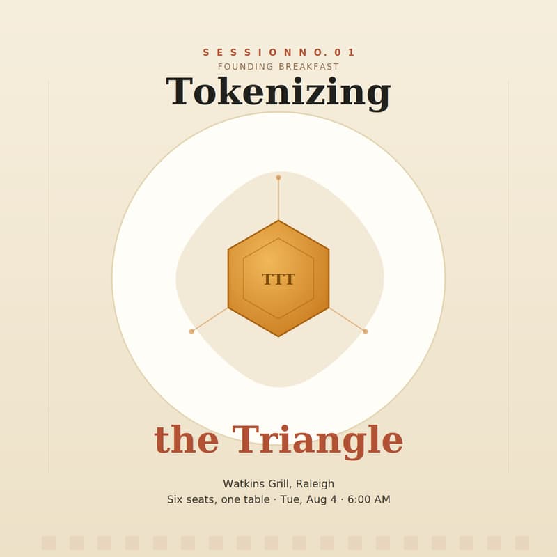 Cover Image for TOKENIZING THE TRIANGLE - FOUNDERS BREAKFAST