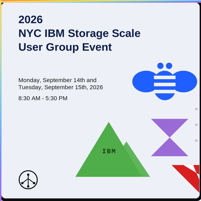 Cover Image for 2026 IBM Storage Scale NYC User Group Event