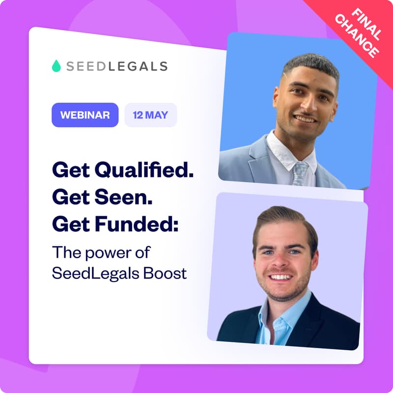 Cover Image for Get Qualified. Get Seen. Get Funded: The power of SeedLegals Boost
