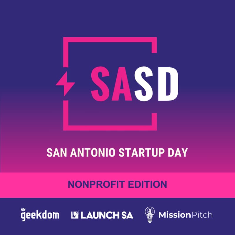 Cover Image for San Antonio Startup Day: Nonprofit Edition