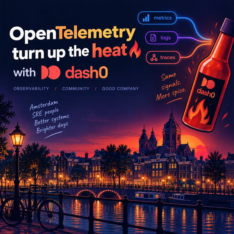 Cover Image for OpenTelemetry turn up the heat with Dash0