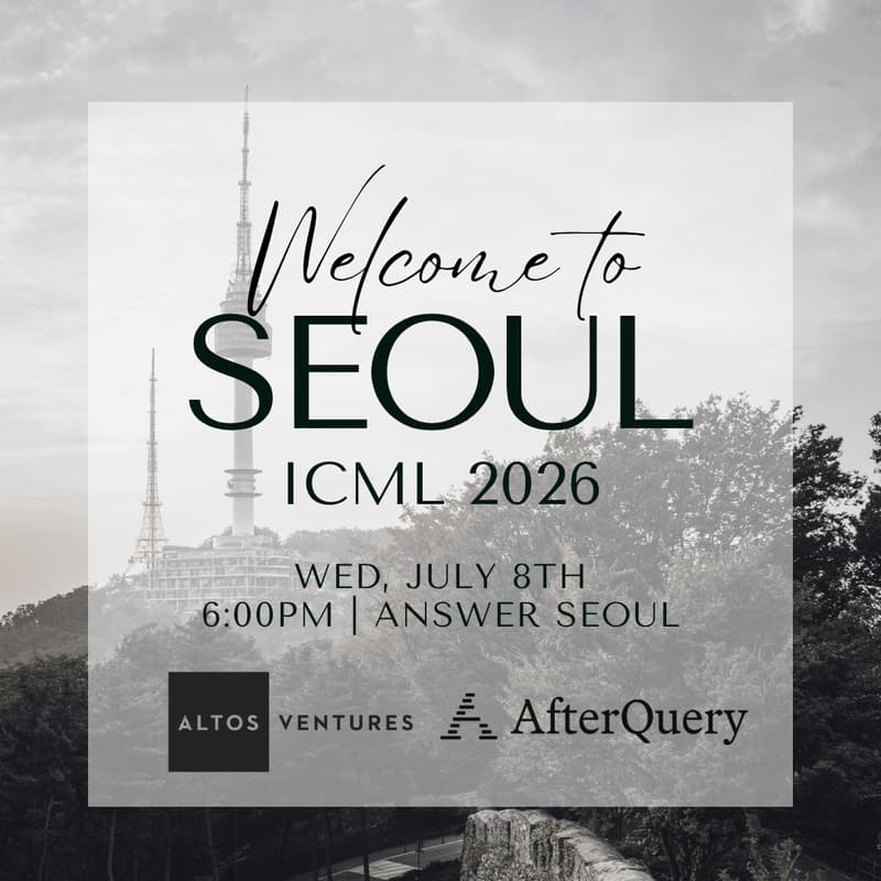 Cover Image for Altos Ventures & AfterQuery Welcome You to Seoul (ICML Edition)
