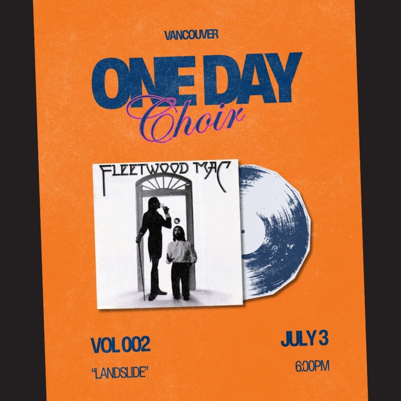 Cover Image for Vol. 002: One Day Choir x Vancouver