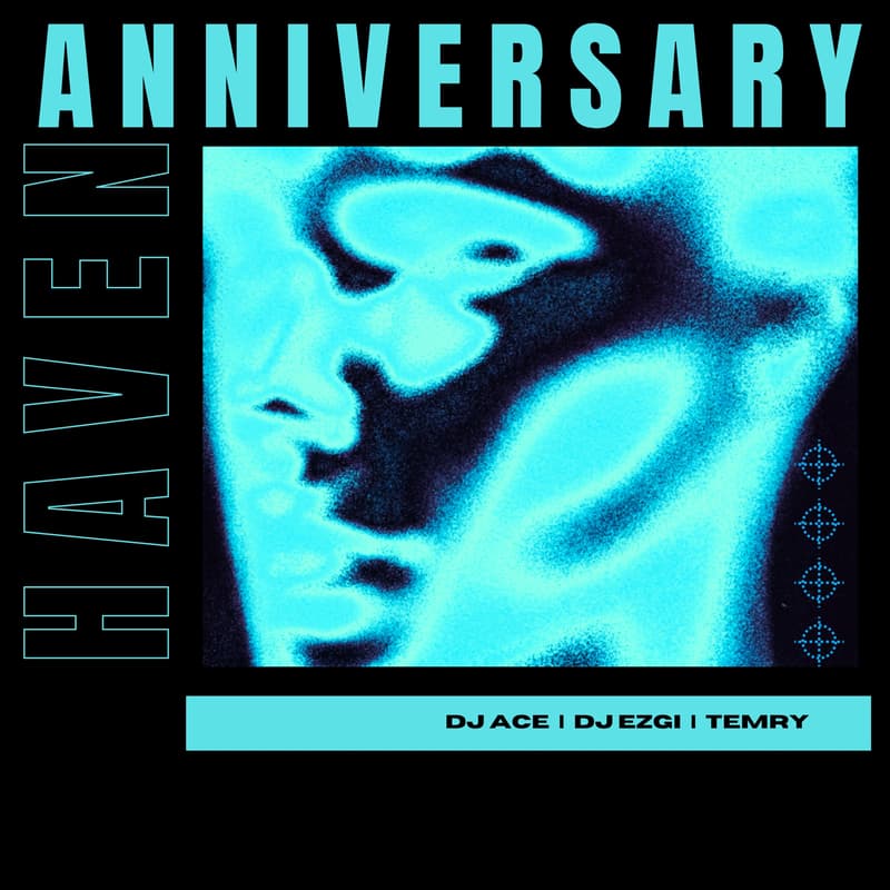Cover Image for HAVEN ANNIVERSARY PARTY w/RED BULL | DJ ACE | DJ EZGI | TEMRY RED BULL DYS - DANCE BATTLE SHOWCASE