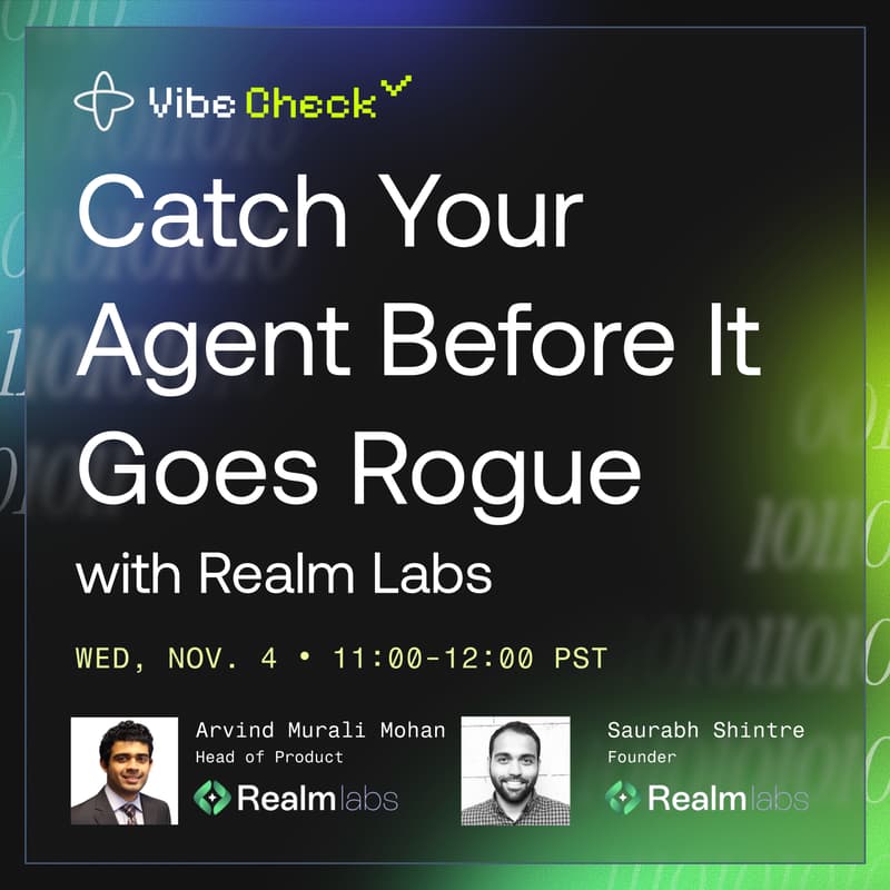 Cover Image for Vibe Check: Catch Your Agent Before It Goes Rogue