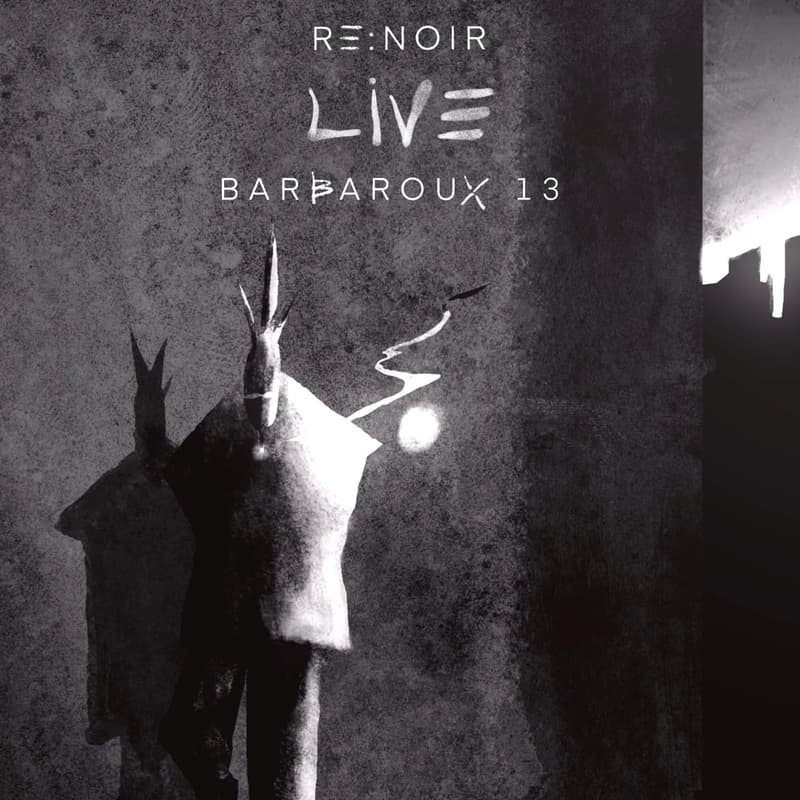 Cover Image for RE:NOIR presenta Barbaroux 13