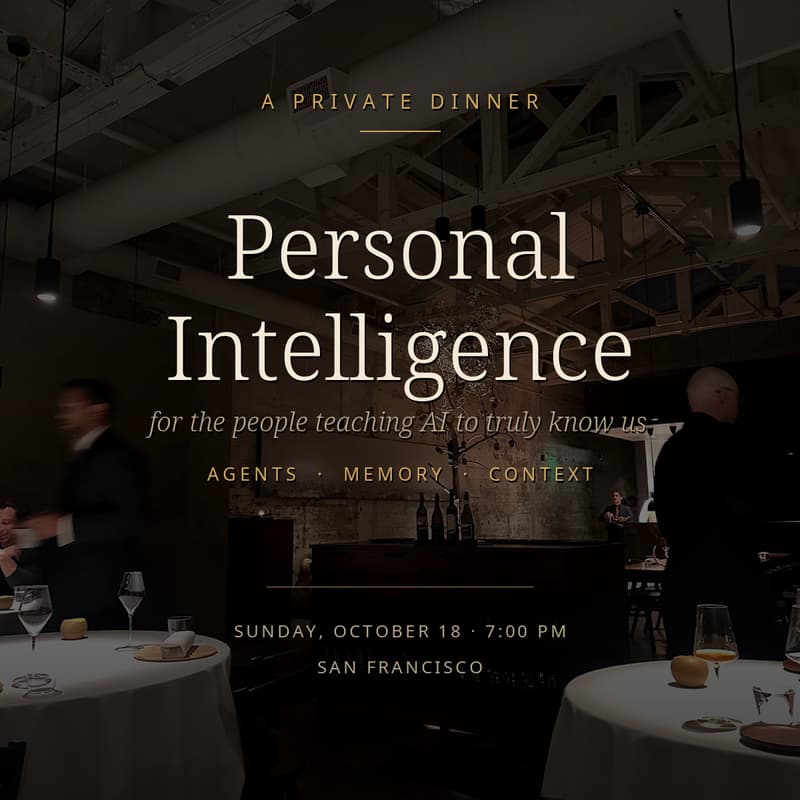 Cover Image for Personal Intelligence — A Michelin-Starred Private Dinner for Builders