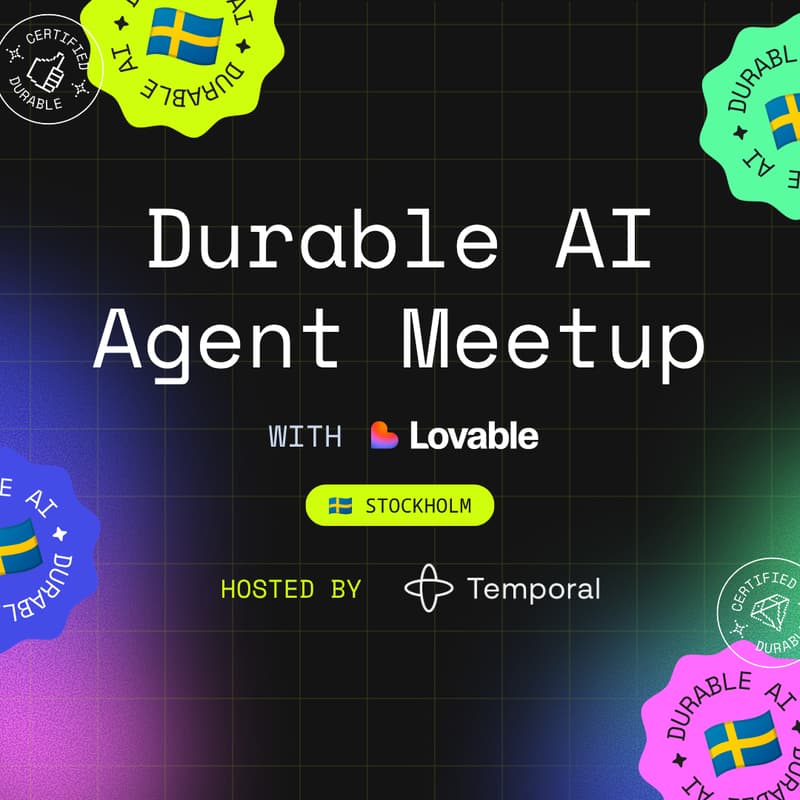 Cover Image for Durable AI Agent Stockholm Meetup @ Lovable