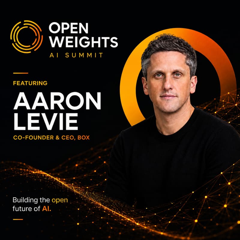 Cover Image for Open Weights AI Summit Featuring Aaron Levie, Co-founder & CEO of Box