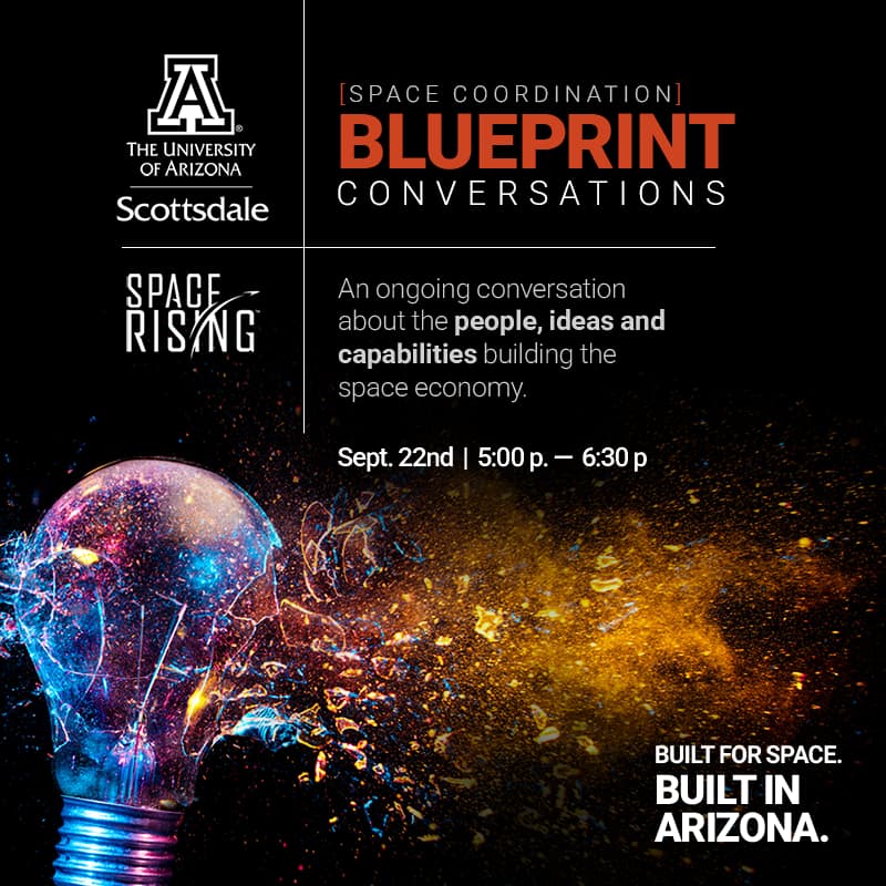 Cover Image for Blueprint Conversations I Arizona Space