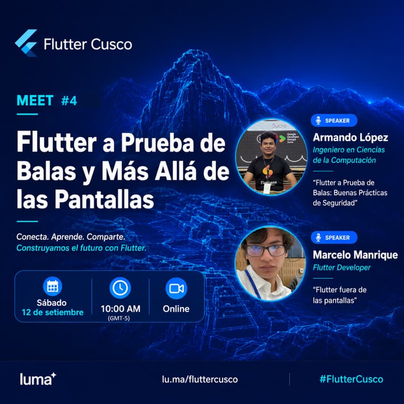 Cover Image for Meet #4: Flutter a Prueba de Balas y Más Allá de las Pantallas