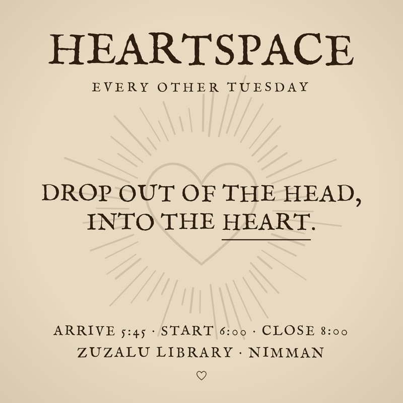 Cover Image for HeartSpace — every other Tuesday, an evening in presence & connection