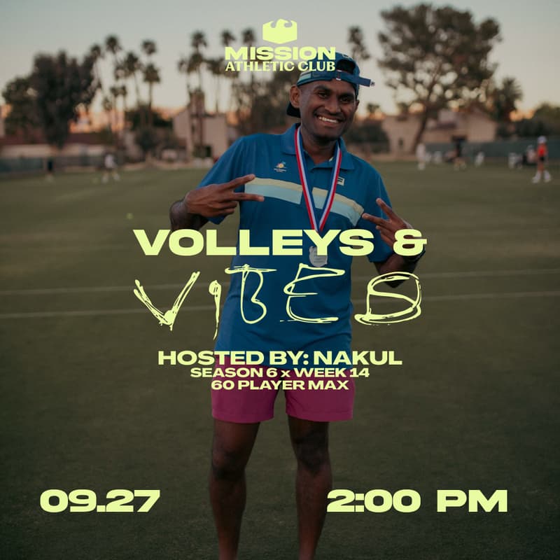 Cover Image for Volleys & Vibes Hosted by Nakul: SZN 6 x WEEK 14