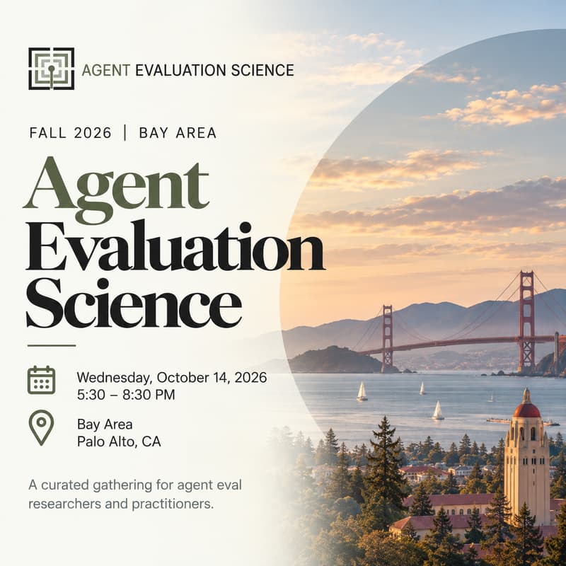 Cover Image for Agent Evaluation Science Bay Area Gathering