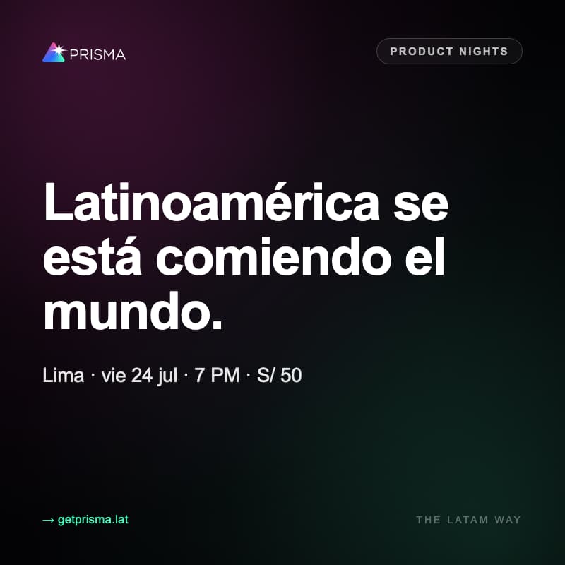 Cover Image for Product Nights Lima - Latinoamérica se está comiendo el mundo