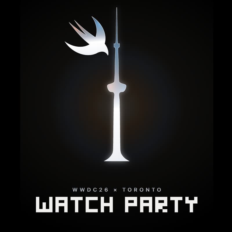 Cover Image for WWDC26 Watch Party x Toronto 🇨🇦