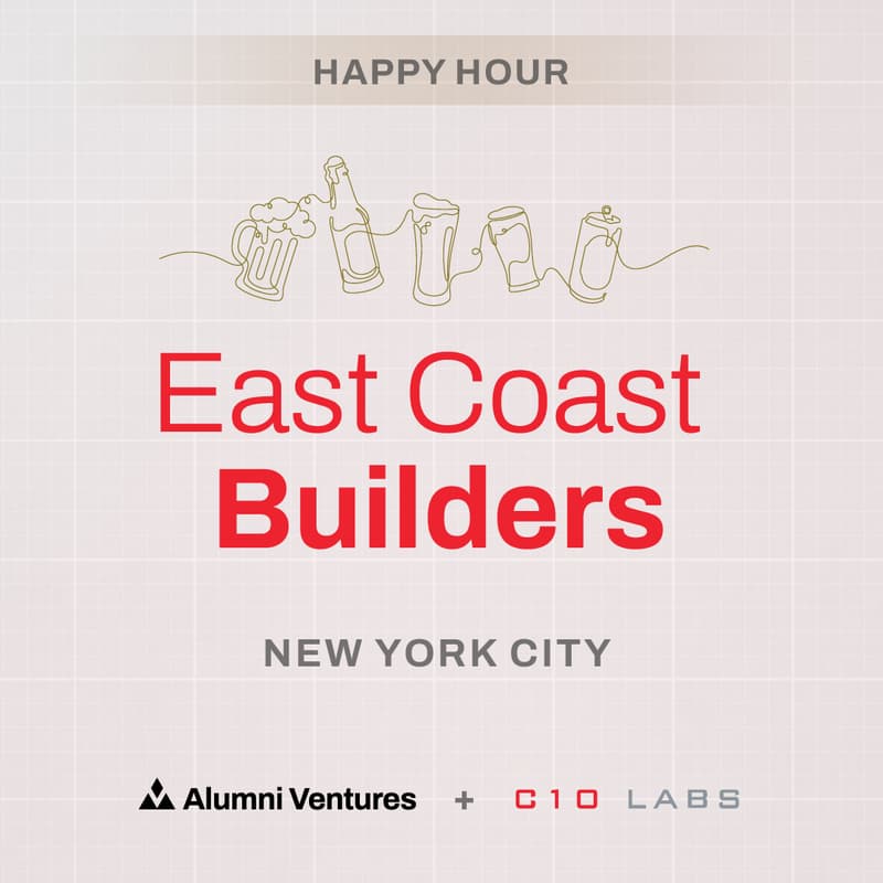 Cover Image for AV x C10: East Coast Builders Happy Hour